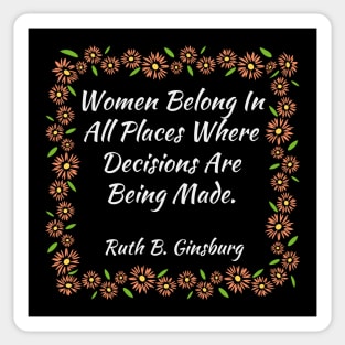 Women Belong In All Places Where Decisions Are Being Made Vintage Sticker